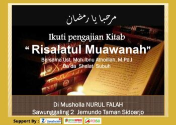 Ambil Keberkahan Bulan Ramadhan Dengan Pengajian “Kitab Risalatul Muawanah