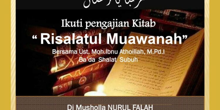Ambil Keberkahan Bulan Ramadhan Dengan Pengajian “Kitab Risalatul Muawanah