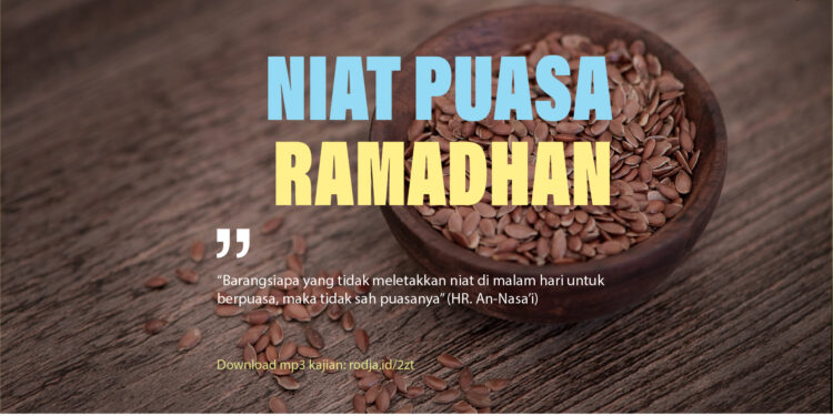 Macam Macam Lafal Niat Puasa Ramadhan
